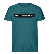 Lade das Bild in den Galerie-Viewer, Klettern oder Ich (White-Edition) - Organic T-Shirt
