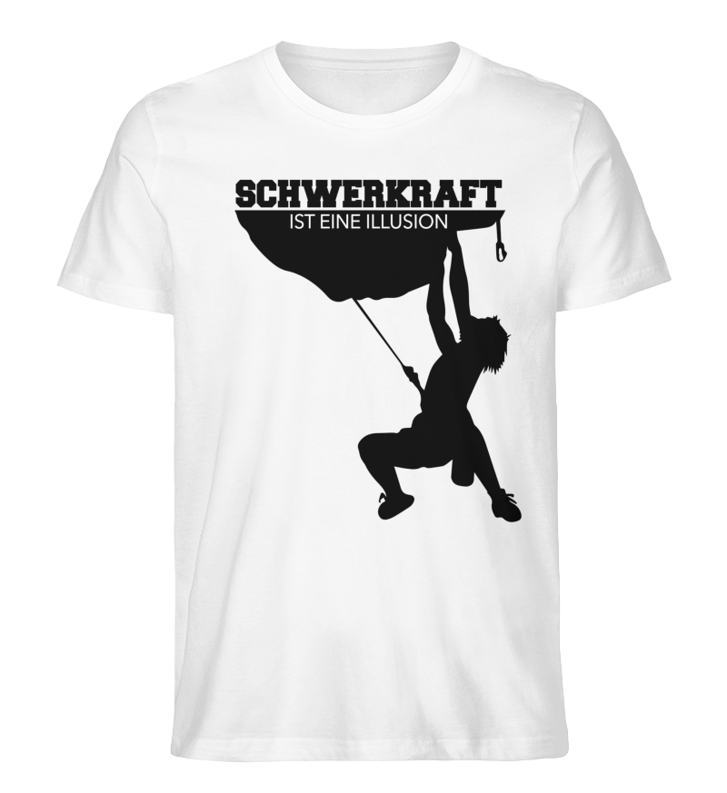 Schwerkraft ist eine Illusion (White-Edition) - Organic T-Shirt